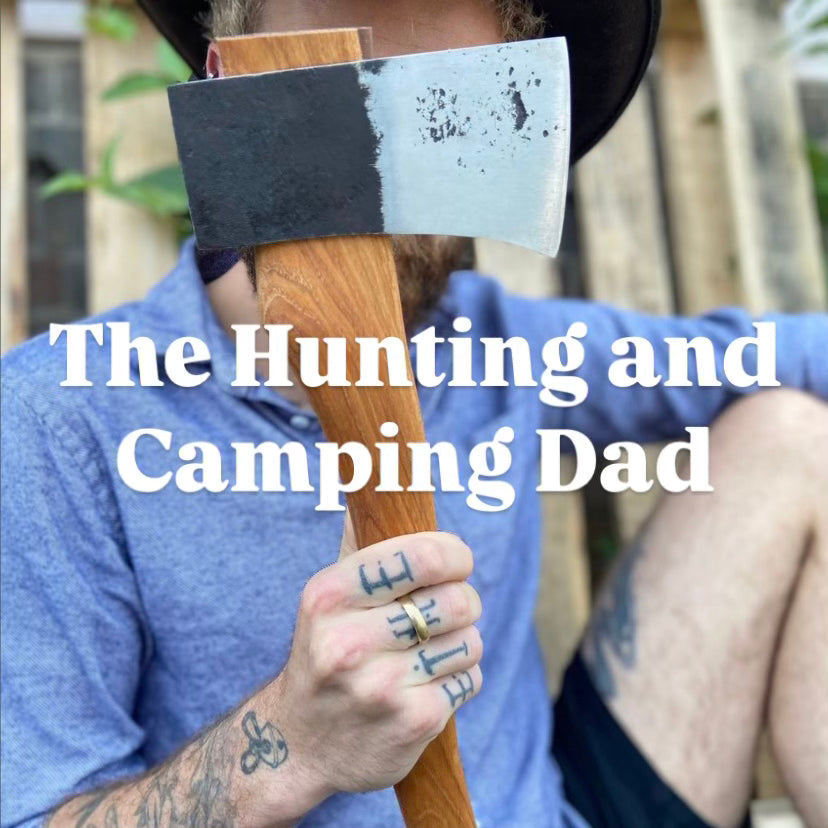 The Dad Who Camps & Hunts